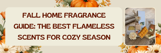 Fall Home Fragrance Guide: The Best Flameless Scents for Cozy Season